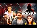 IRAVAN New Hindi Dubbed Full Movie South Top Psychological Action Drama Thriller