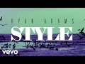 Ryan Adams - Style (from '1989') (Official Audio)
