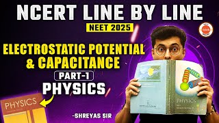 Electrostatic Potential And Capacitance | Part 1