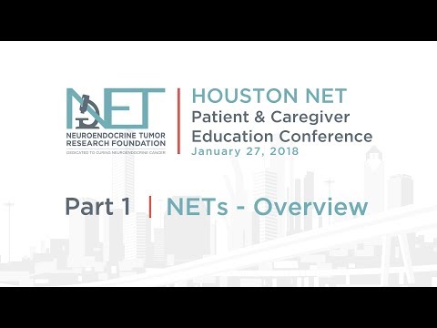 1. NETs Overview, James Yao, MD; MD Anderson, 2018 Houston Conference