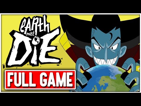 EARTH MUST DIE Gameplay Walkthrough FULL GAME No Commentary + ENDING