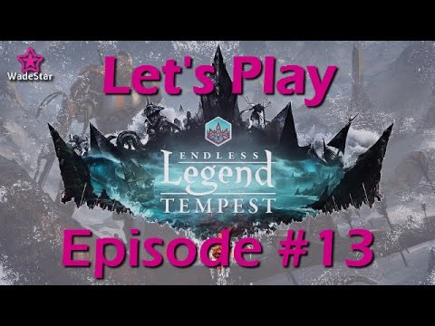 Endless Legend Tempest Let's Play 13 | Vaulters | A Long Winter