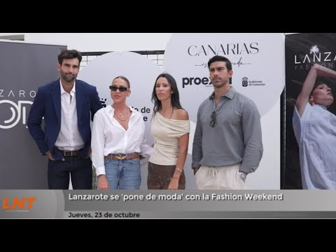 Llega la III edición de la Lanzarote Fashion Weekend