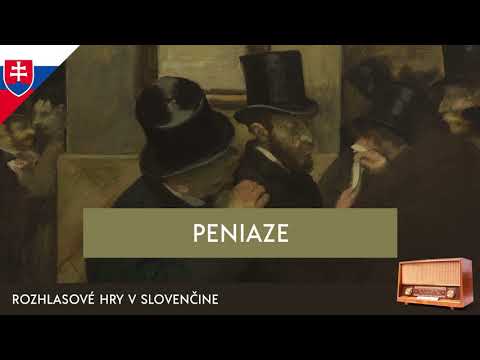 Émile Zola - Peniaze (rozhlasová hra / 1983 / slovensky)