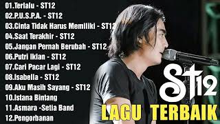 Download lagu LAGU-LAGU TERBAIK ST12 X SETIA BAND mp3