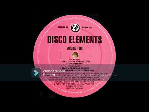 Disco Elements – Volume Four - Take To The Dancefloor