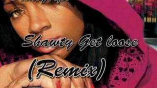 Lil&#39; Mama FT. Chris Brown T-Pain - Shawty Get Loose [REMIX]