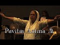 PAVITRA AATMA AA Worship Moments