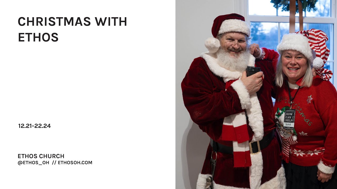 Christmas With Ethos