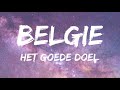 Het Goede Doel - België (Is Er Leven Op Pluto) (Songtekst/Lyrics)