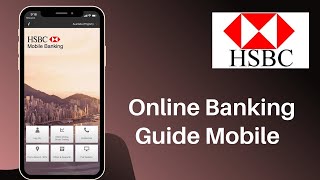 HSBC Bank Online Banking Guide | Login, Reset Password, Register. Open Account 2021