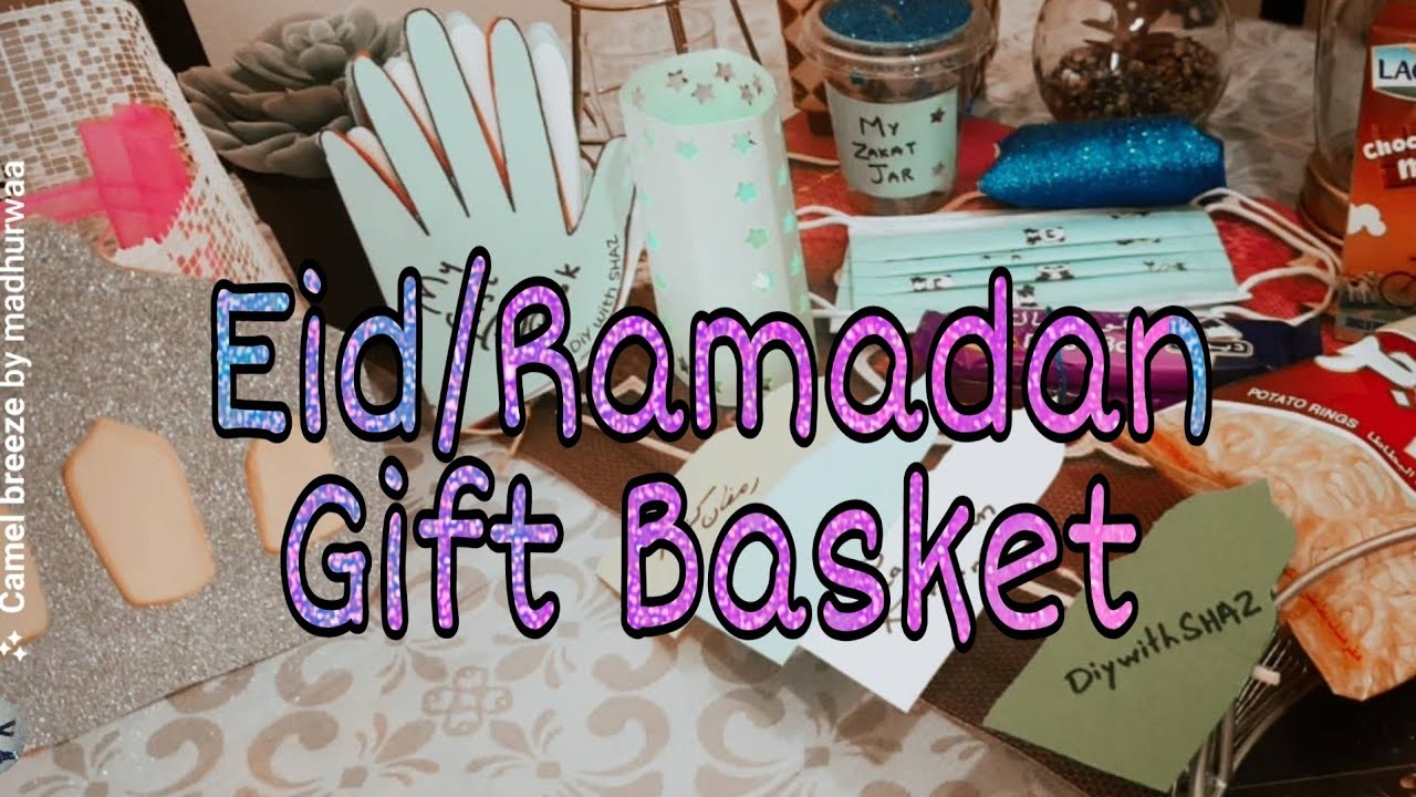 Ramadan gift basket | Eid gift ideas | Diy gift basket for kids #islamiccrafts #eid #ramazan #رمضان