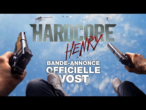 HARDCORE HENRY - Bande-annonce officielle  - VOST