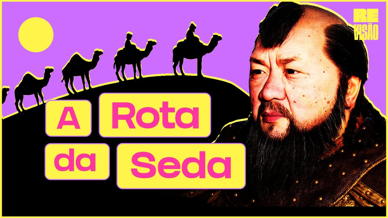 A ROTA DA SEDA!