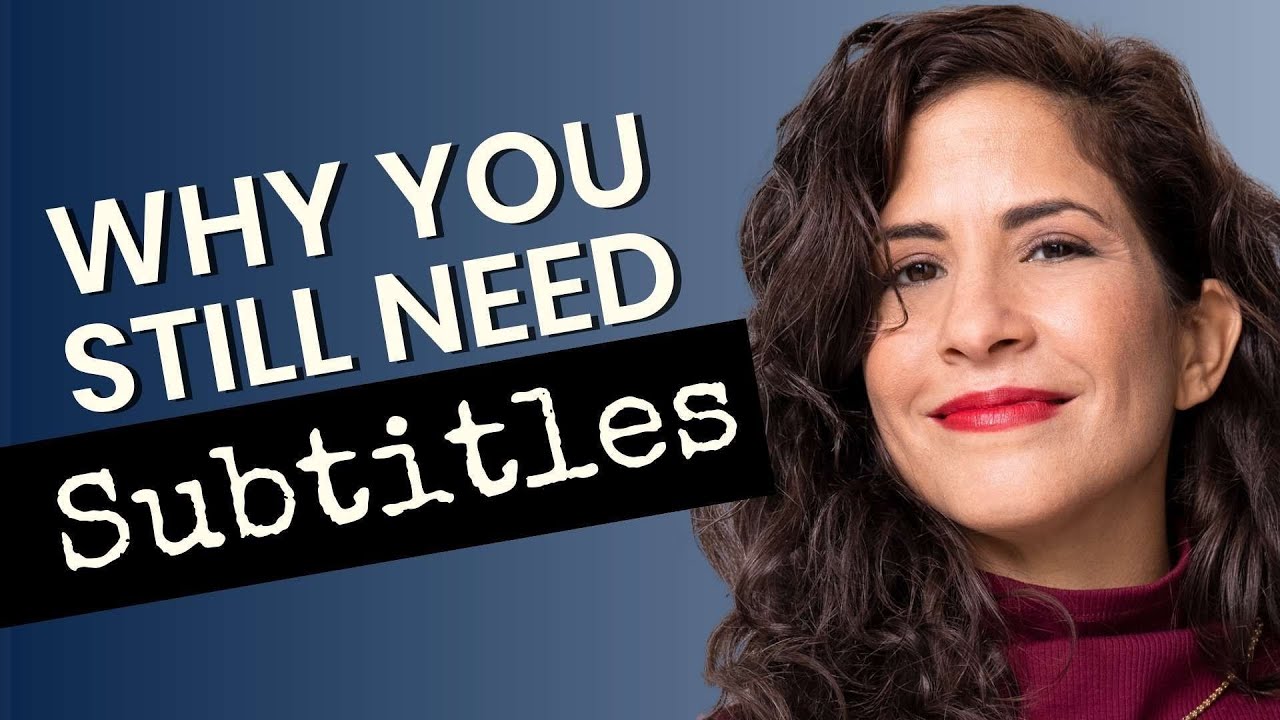 3 reasons why it’s HARD to understand TV without subtitles (and how to fix that)