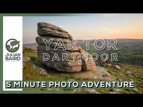 Photographing Dartmoor's Yar Tor - A 5 Minute Photo Adventure