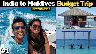 India to Maldives Budget Trip 🇲🇻 Full Guide | Water villa + Water activities.