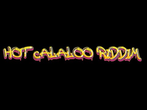 hot calaloo riddim mix 2000 dancehall