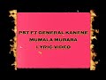 PST Mumala Mubaba Ft General Kanene Lyric Video