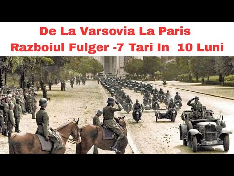 Cum A Cucerit Germania Europa In 10 Luni - Al Doilea Razboi Mondial