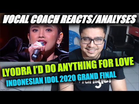 Vocal Coach REACTS/In-Depth Analyses to LYODRA I’D DO ANYTHING FOR LOVE - Idol - Grand Final