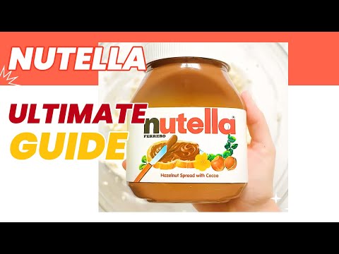 Nutella Hacks: The Ultimate Guide