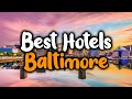 Hotels In Inner Harbor Baltimore Near Aquarium