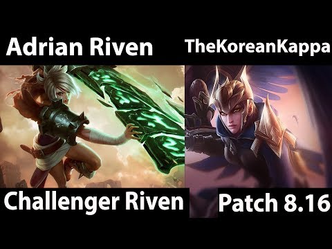[ Adrian Riven ] Riven vs Quinn [ TheKoreanKappa ] Top  - Trying highest rank i can reach on