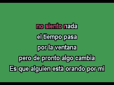 HERMANA GLENDA - ALGUIEN ESTA ORANDO POR MI KARAOKE