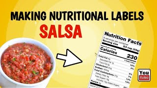 How Do You Label Salsa [ Selling Salsa at Farmers Market ] Nutritional Label Making