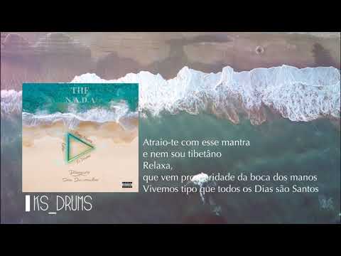 THE N.A.D.A ( CIRIUS x KS DRUMS x READY NEUTRO ) - OM MANI PADME HUM