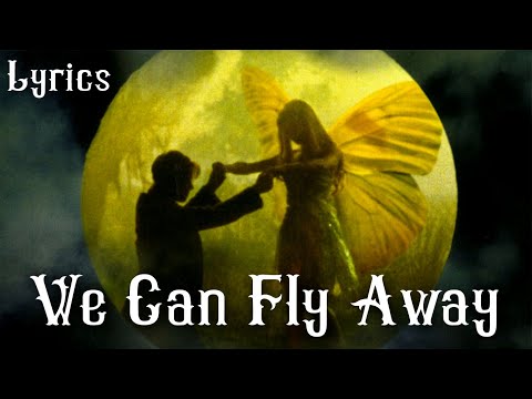 Emma Townshend - We Can Fly Away (Lyrics)