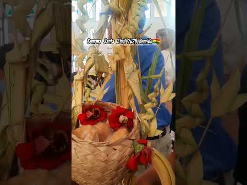 2da.Parte Semana Santa San Ramón Beni🇧🇴