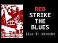 "Red strike the Blues" - Redskins