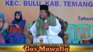 Download lagu PENGAJIAN JITU GUS MUWAFIQ DI TEMANGGUNG 2016, - SADRANAN BUKAN BID'AH mp3