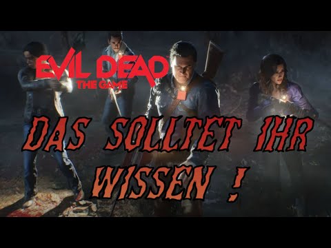 Darauf solltet ihr achten als Surv ! Evil Dead The Game (Deutsch)