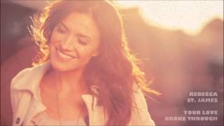 Your Love Broke Through