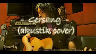 Download lagu Gersang - Nicky Astria - Ian Antono (cover akustik) mp3 Download lagu Gersang - Nicky Astria - Ian Antono (cover akustik) mp3