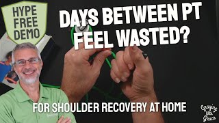 Between PT Appointments - Shoulder Pulley for Home Rehab