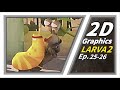 2D GRAPHICS Season 2 Larva Episode 25 26 Larva Cartoon Larva Official Channel