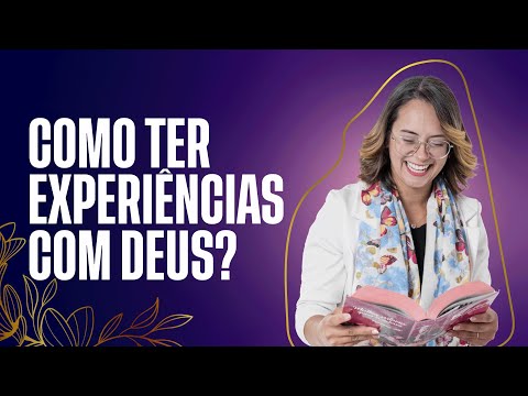 Lucas 5 Devocional Como ter experiências com Deus?