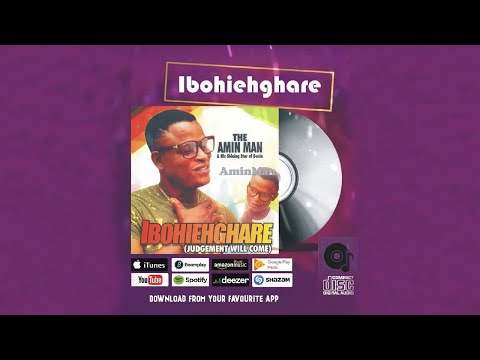 Ibohiehghare - AminMan (Full Album)