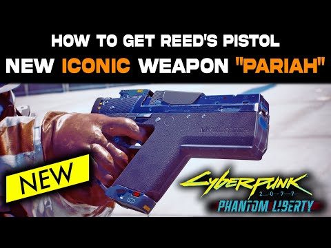 Pariah Iconic Weapon - How to GET Pariah in Cyberpunk 2077 Phantom Liberty | REED'S WEAPON Guide!