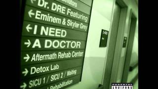 Dr. Dre ft Eminem and Skylar Grey I Need A Doctor (Clean)