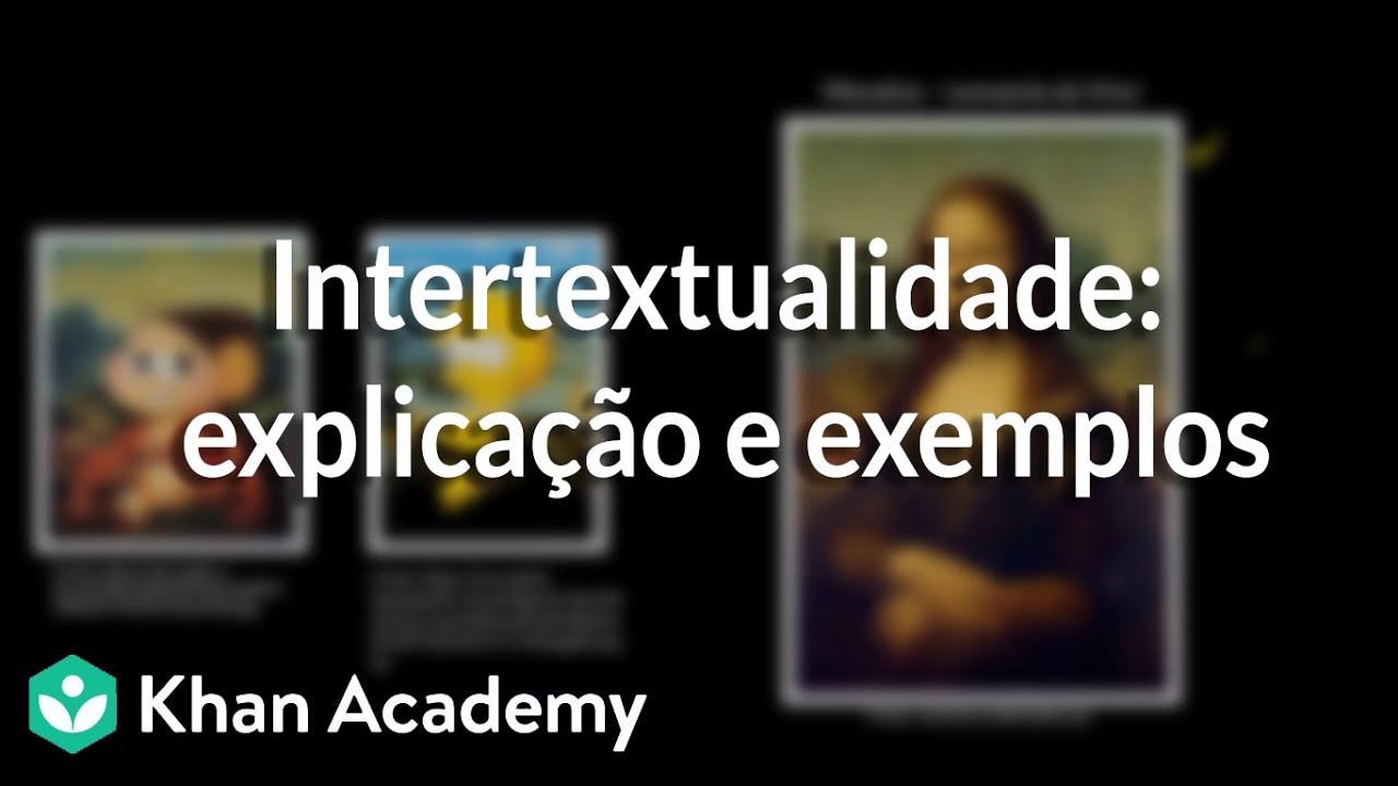 Intertextualidade: explicação e exemplos