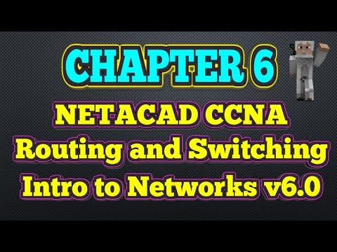 Cisco NETACAD Routing and Switching v6.0 - Chapter 6
