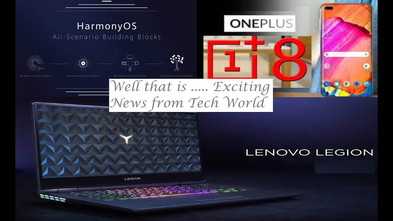 Latest Technology News || Lenovo legion mobile, One plus 8 pro specs, Huawei Harmony OS Ecosystem
