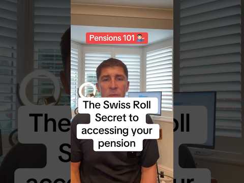 The Swiss Roll SECRET to accessing your pension. #ukpensions #pension #retirement