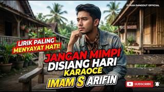 Download lagu JANGAN MIMPI DI SIANG HARI KARAOCE (Cover by ZURAN DANGDUT ) mp3
