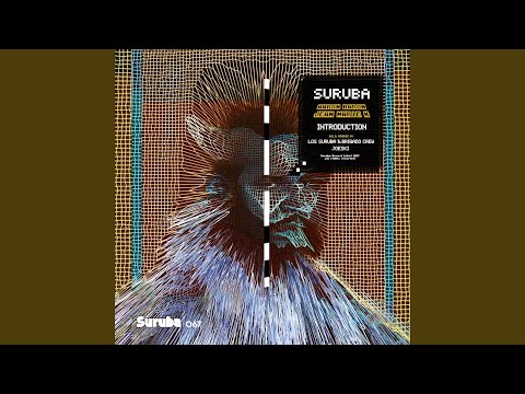Introduction (Los Suruba & Brigado Crew Remix)